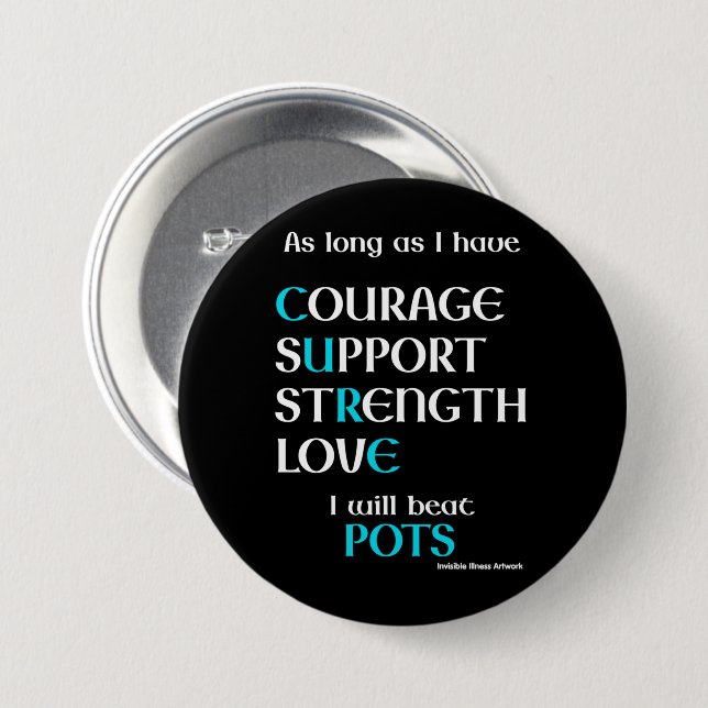 I Will Beat...POTS 7.5 Cm Round Badge (Front & Back)