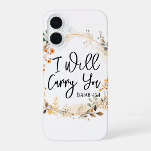 I Will Carry You iPhone 16 Case