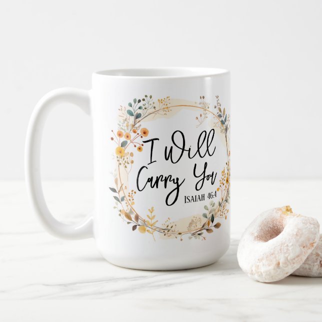 I Will Carry You Mug (With Donut)