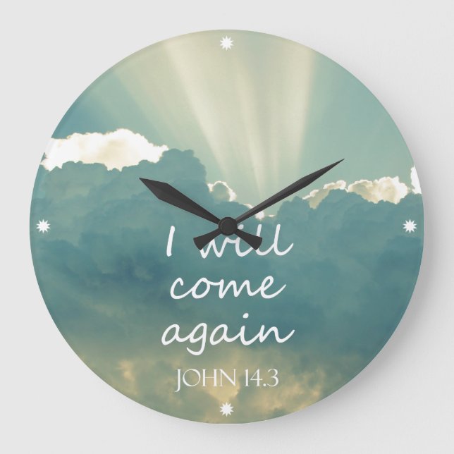 I Will Come Again Bible Verse Large Clock (Front)