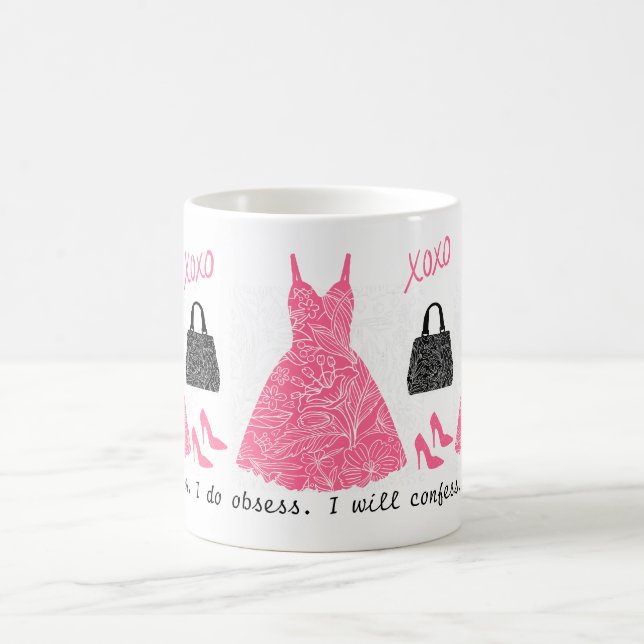 i Will Confess I do Obsess. Pink Black Dress Shoes Coffee Mug (Center)