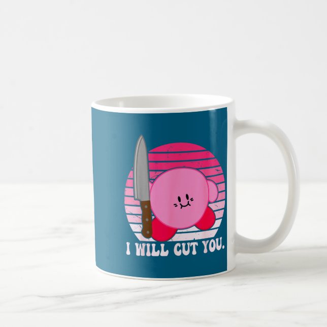I Will Cut You Funny Quote  Coffee Mug (Right)