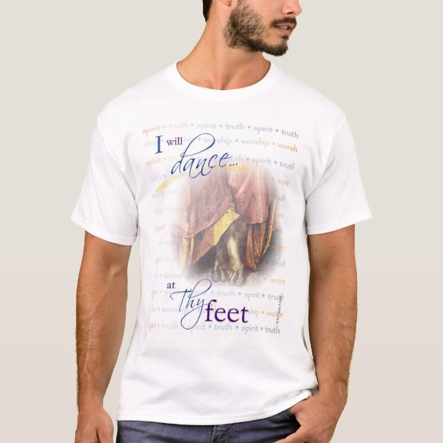 I will dance at Thy feet tee (Front)