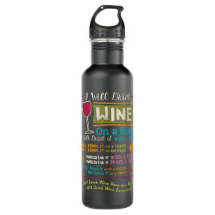 I Will Drink Wine Everywhere Funny Wine Lover 710 Ml Water Bottle