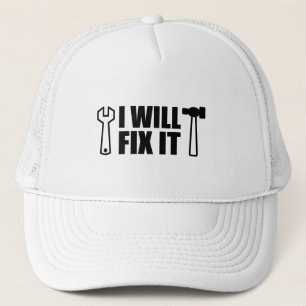 I will fix it trucker hat