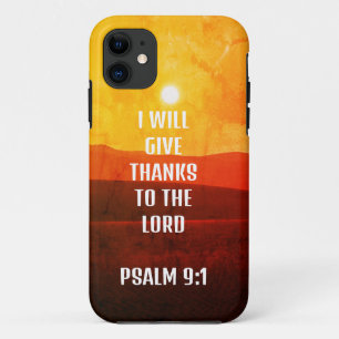  " I Will Give Thanks to the lord psalm 9:1'' case