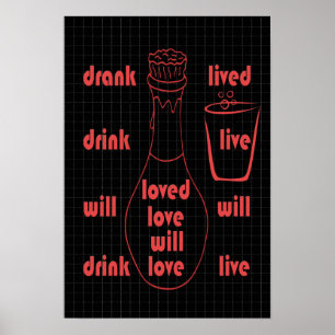 I will live, love and drink poster