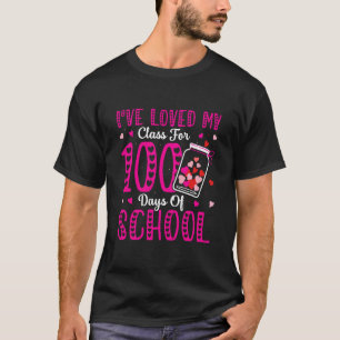 i will love my class for 100 days of school T-Shirt