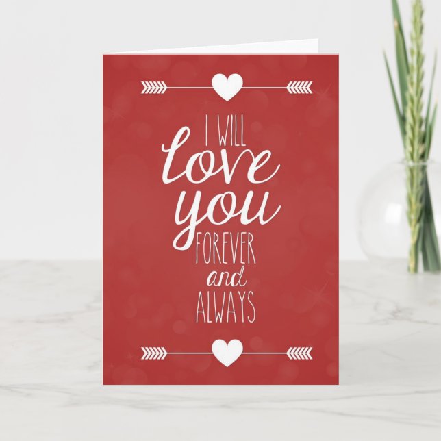 I Will Love You Forever And Always Cute Card (Front)