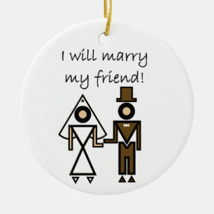 I Will Marry My Friend Ceramic Tree Decoration
