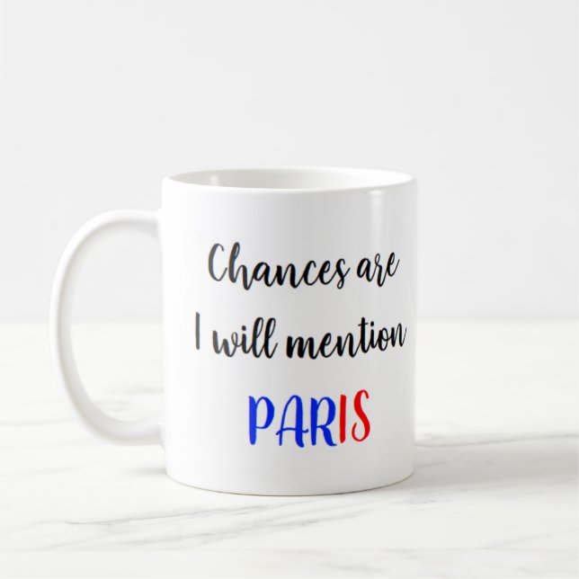 i will mention paris coffee mug (Left)