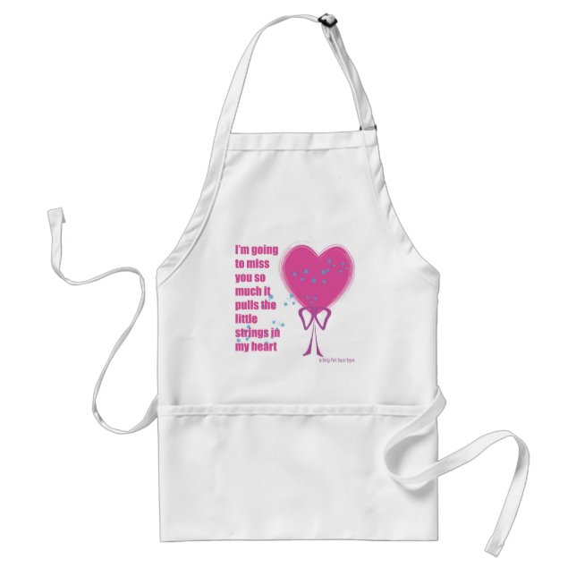 I will miss you standard apron (Front)