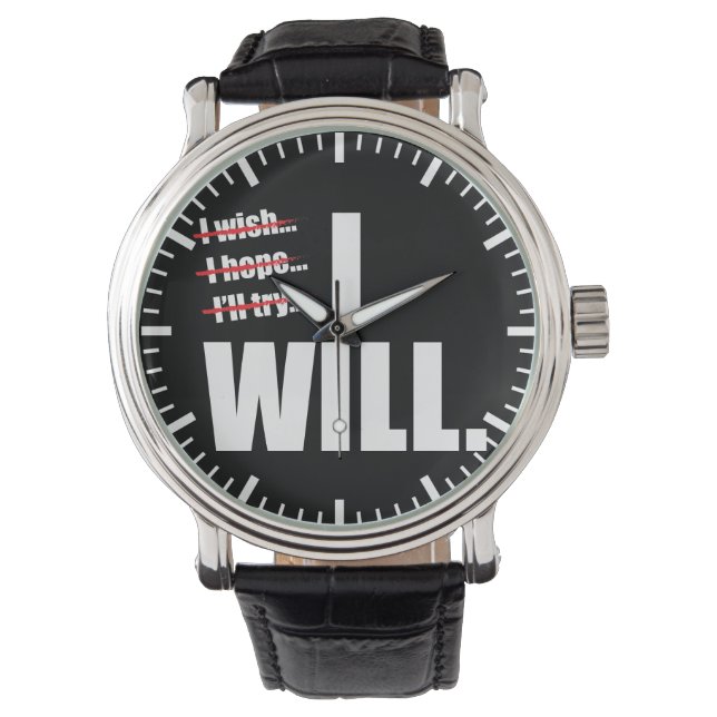 I WILL - Motivational Watch (Front)