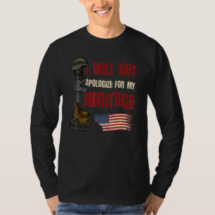 I Will Not Apologise For My Heritage American Vete T-Shirt
