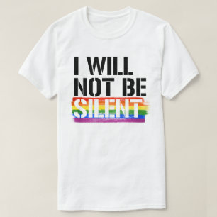 I will not be silent T-Shirt