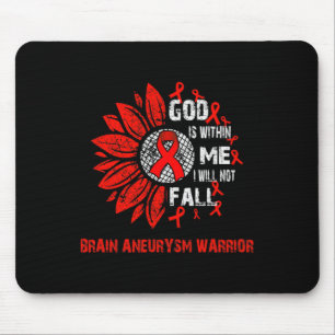 I will not fall BRAIN ANEURYSM warrior Mouse Mat