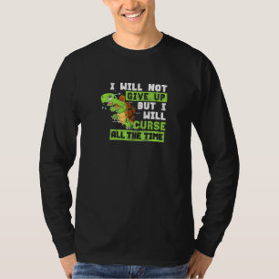 I Will Not Give Up Runner Turtle Running Jogging T-Shirt