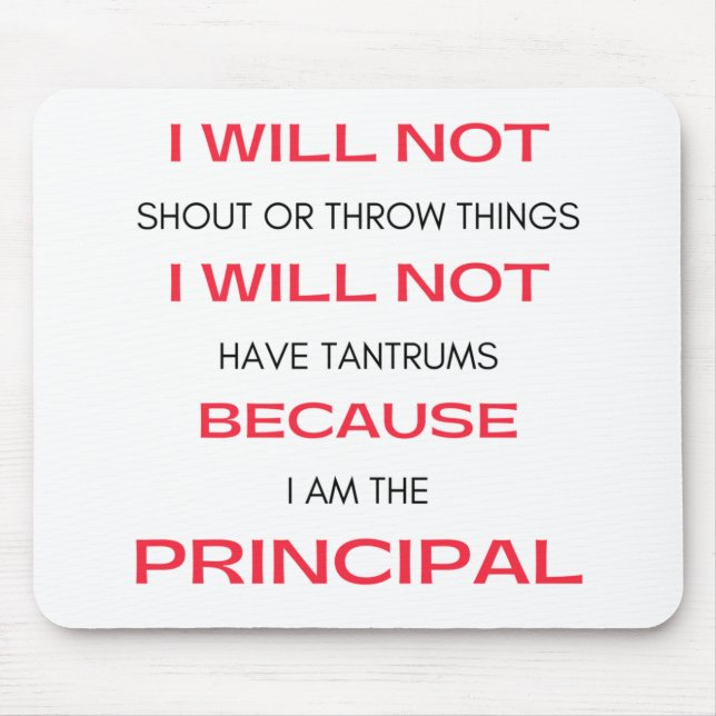 I Will Not Shout Or Throw Things 2 Mouse Mat (Front)