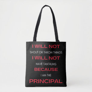 I Will Not Shout Or Throw Things Tote Bag
