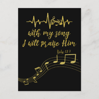 I Will Praise Him with Song KJV Bible Verse Postcard
