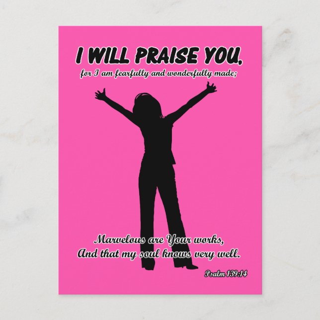 I Will Praise You - Psalm 139:14 Pink Silhouette Postcard (Front)