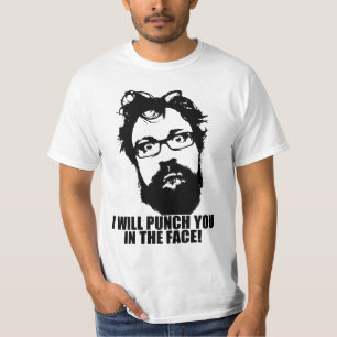 I WILL PUNCH YOU IN THE FACE T-Shirt
