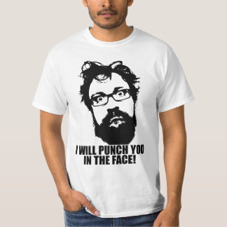 I WILL PUNCH YOU IN THE FACE T-Shirt
