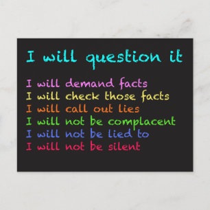 I Will Question It Postcard