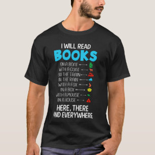 I Will Read Books On A Boat & Everywhere Reading T-Shirt