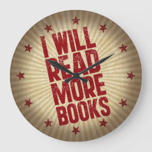 I Will Read More Books Large Clock