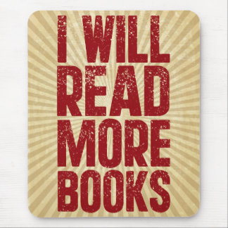 I Will Read More books Mouse Mat