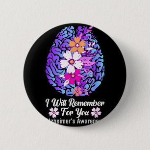 I Will Remember for You Brain Alzheimers Awareness 6 Cm Round Badge