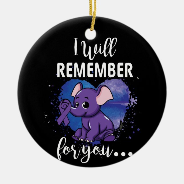 I Will Remember For You Elephant Alzheimers Ceramic Tree Decoration (Front)