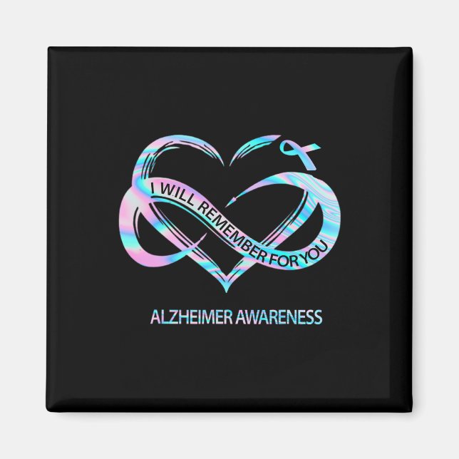 I Will Remember For You Heimerheimer Awareness Cut Magnet (Front)