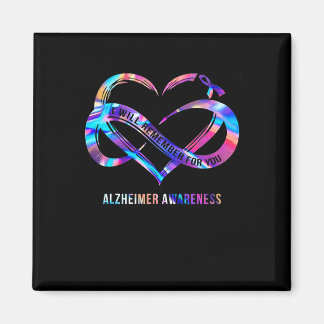 I Will Remember For You Heimerheimer Awareness  Magnet