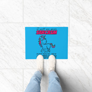 I Will See Your Sarcasm And Raise You Some Sass Doormat