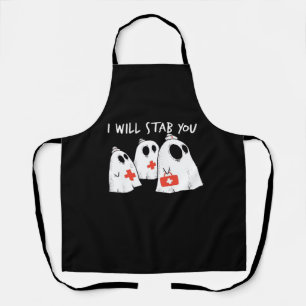 I Will Stab You Ghost Nurse Funny RN Halloween Gho Apron