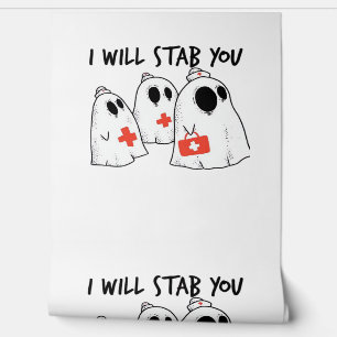 I Will Stab You Ghost Nurse Funny RN Halloween Gho Wallpaper