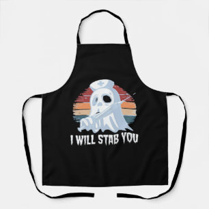 I will stab you t shirt, Ghost Nurse Halloween Vin Apron