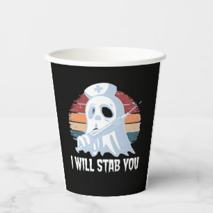 I will stab you t shirt, Ghost Nurse Halloween Vin Paper Cups