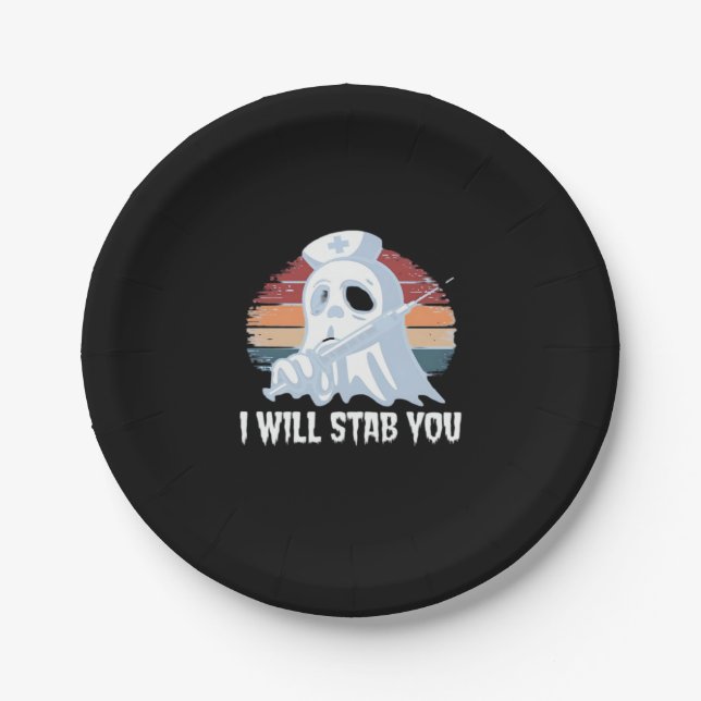 I will stab you t shirt, Ghost Nurse Halloween Vin Paper Plate (Front)