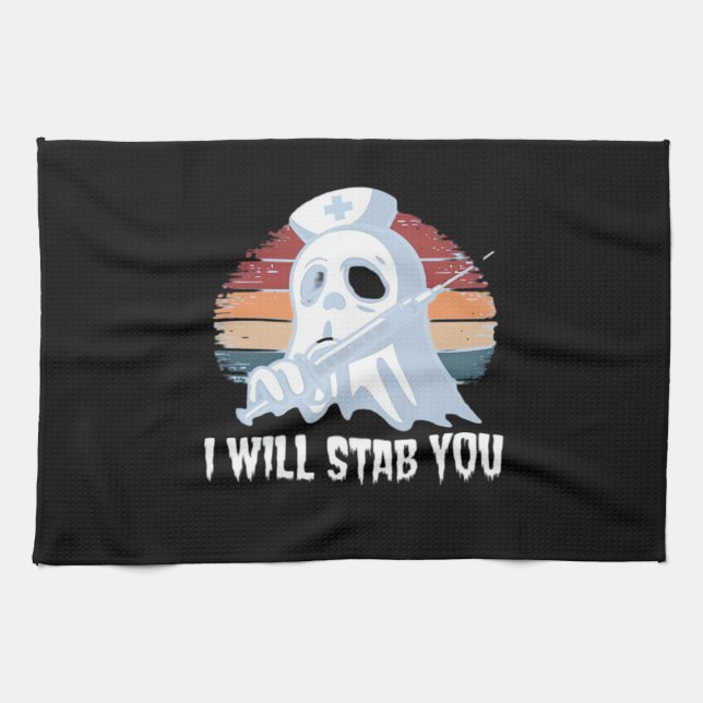 I will stab you t shirt, Ghost Nurse Halloween Vin Tea Towel (Horizontal)