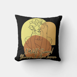 I Will Succeed Because I Am Insane Boho Line Art Cushion