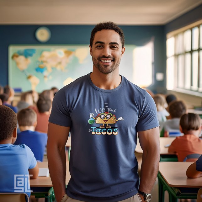I will Teach for Tacos Teacher Female Science Male T-Shirt (Creator Uploaded)