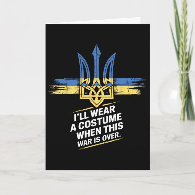 I Will Wear A Costume When This War Is Over 1  Card (Front)
