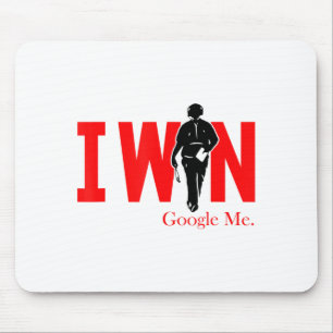 I Win Google Me Motivational Confidence Shirt Mouse Mat