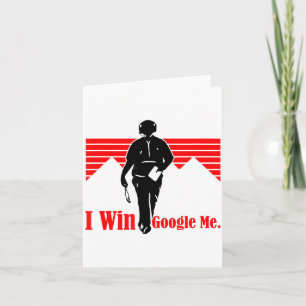 I Win Google Me Motivational Retro Silhouette Shir Card