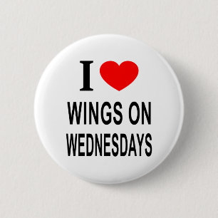 I ❤️ WINGS ON WEDNESDAYS I LOVE WINGS ON WEDNESDAY 6 CM ROUND BADGE