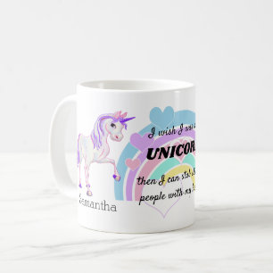 I wish I was an Unicorn Coffee Mug