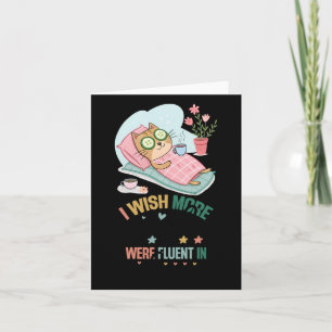 I Wish More People Were Fluent In Silence Funny In Card